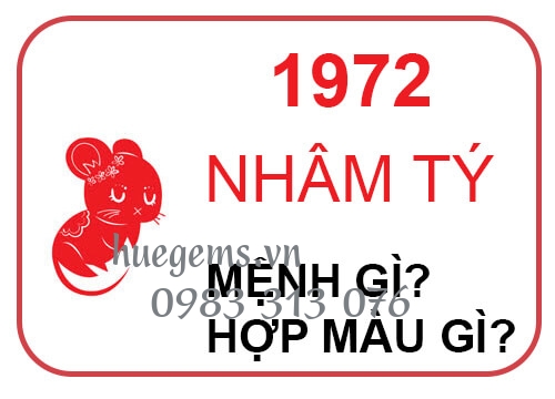 Sinh năm 1972 mệnh g&igrave;?