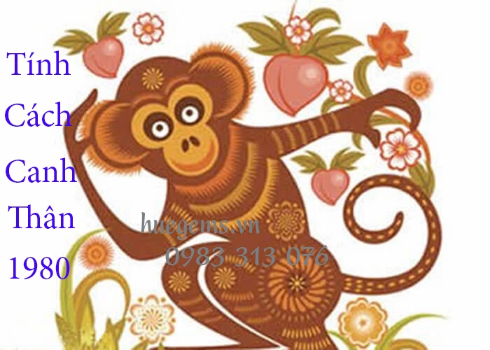 T&iacute;nh c&aacute;ch người tuổi&nbsp;Canh Th&acirc;n 1980