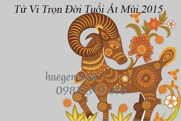 Tử vi trọn đời tuổi Ất M&ugrave;i 2015